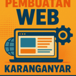 JASA PEMBUATAN WEB KARANGANYAR